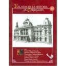 Relatos de la Historia de Cartagena: Tomo 6
